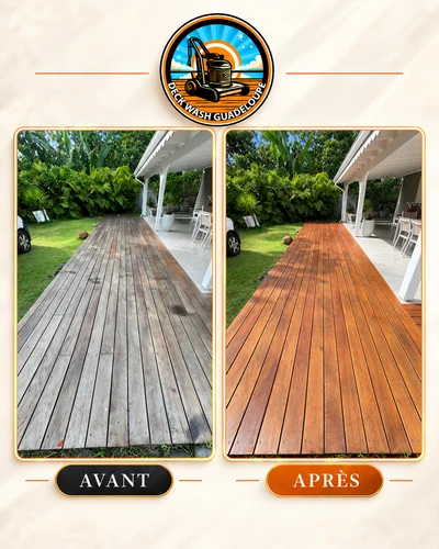 Chantier Deck Wash Guadeloupe : terrasse en bois avant et après intervention