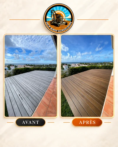 Chantier Deck Wash Guadeloupe : terrasse en bois avant et après intervention